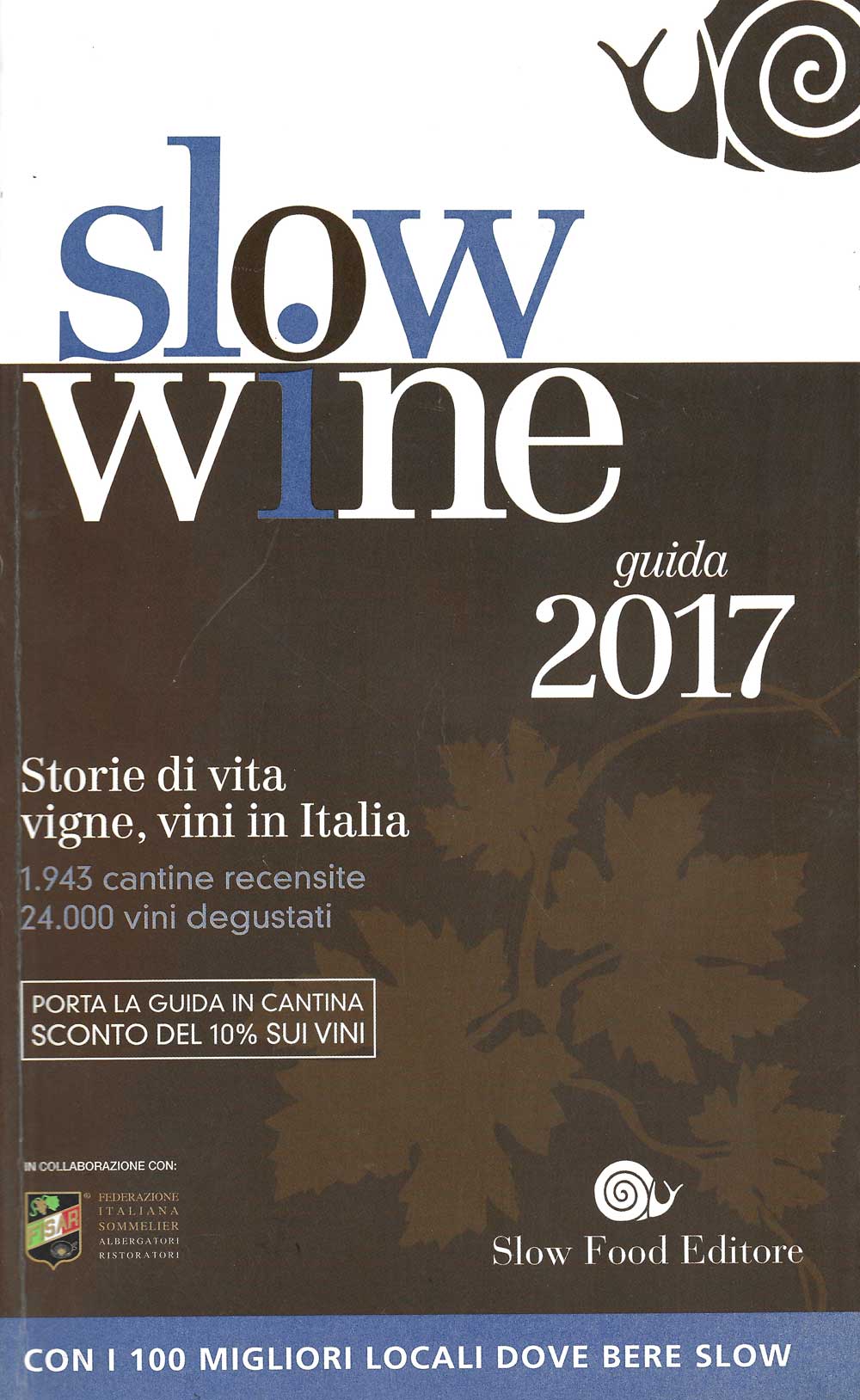 Featured image for “Slow wine – guida 2017”